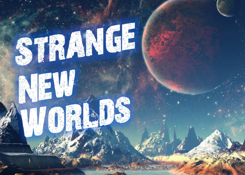 Strange New Worlds
